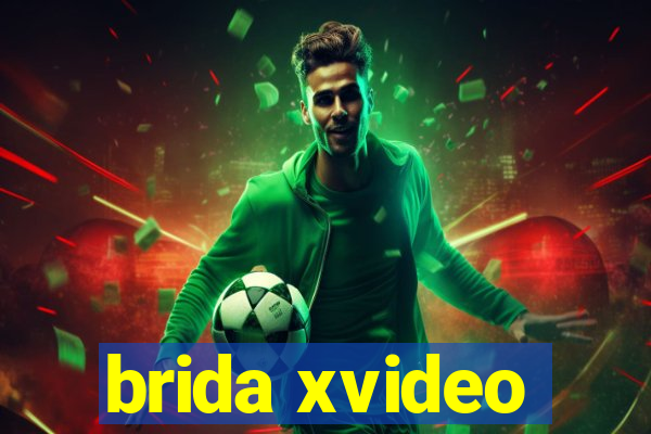 brida xvideo